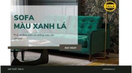 Ghế sofa xanh lá cá tính cho phòng khách thêm ấn tượng